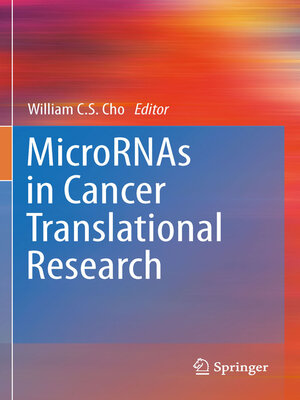 cover image of MicroRNAs in Cancer Translational Research